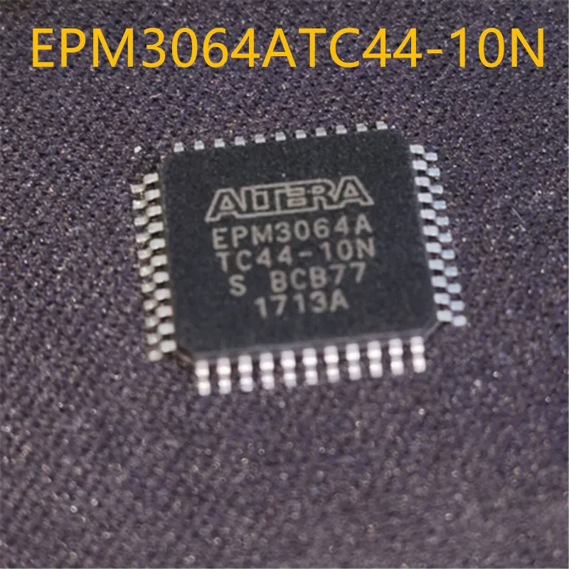 Epm3064atc44-10n TQFP-44 programmeeritav loogika seade integreeritud kiipi