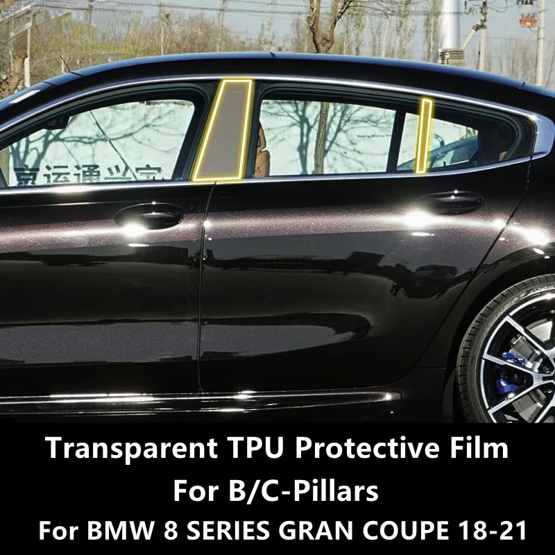 BMW 8 SEERIA GRAN COUPE 18-21 G16 B/C-Piilarid Läbipaistev TPU kaitsekile Anti-scratch Remont Film Tarvikud Remondil